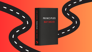 Principles by Ray Dalio - Book Summary, Notes and Highlights post image